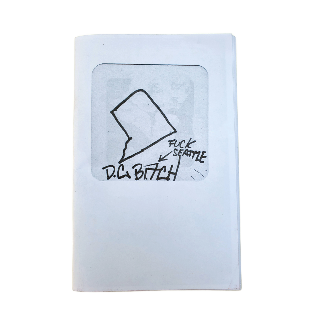 D.C.'s Most Wanted : A Washington D.C. Graffiti Zine