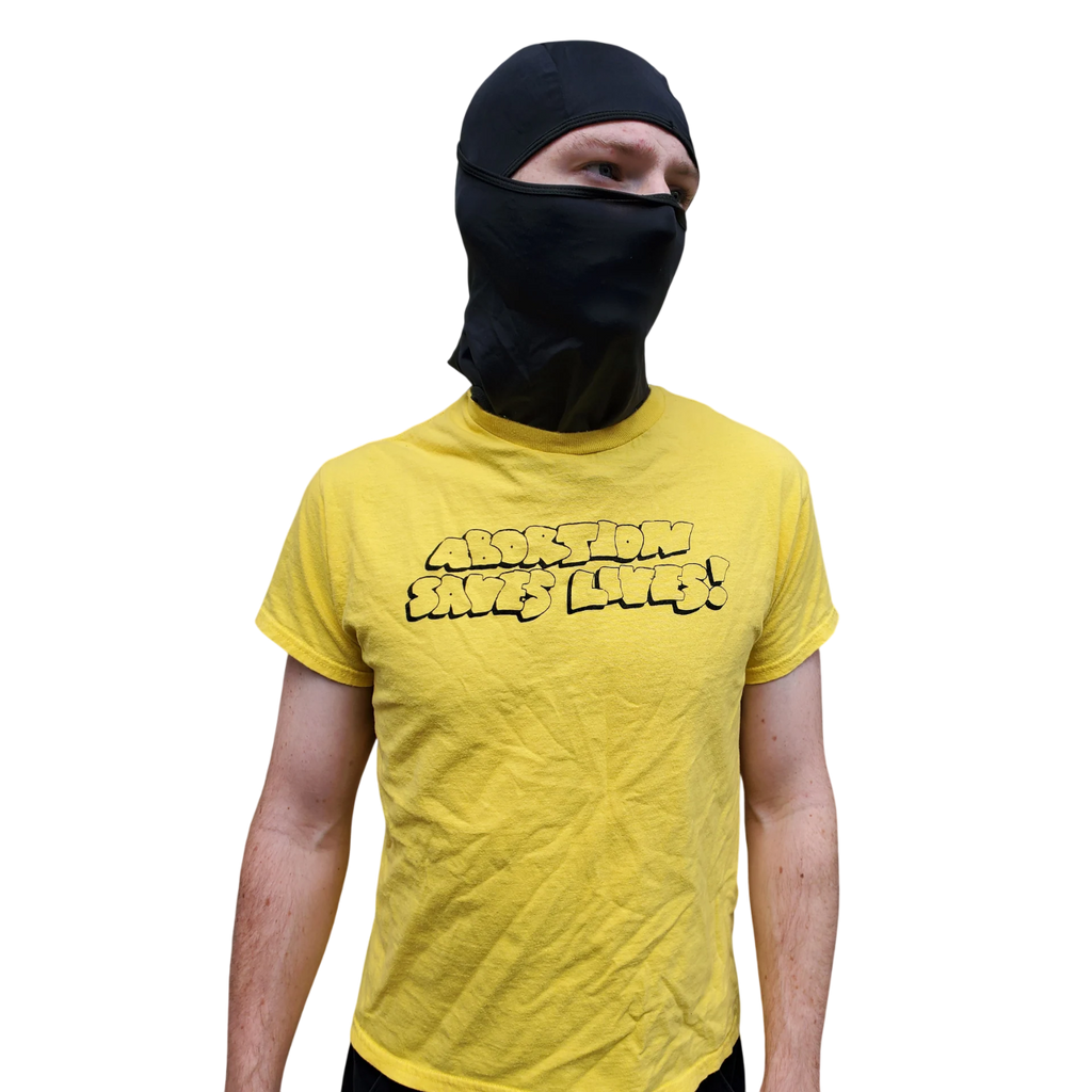 Abortion Saves Lives! T-Shirt