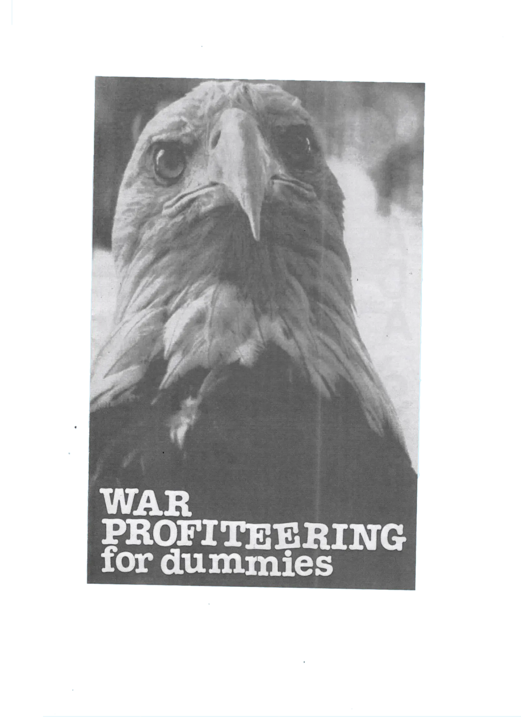 War Profiteering for Dummies