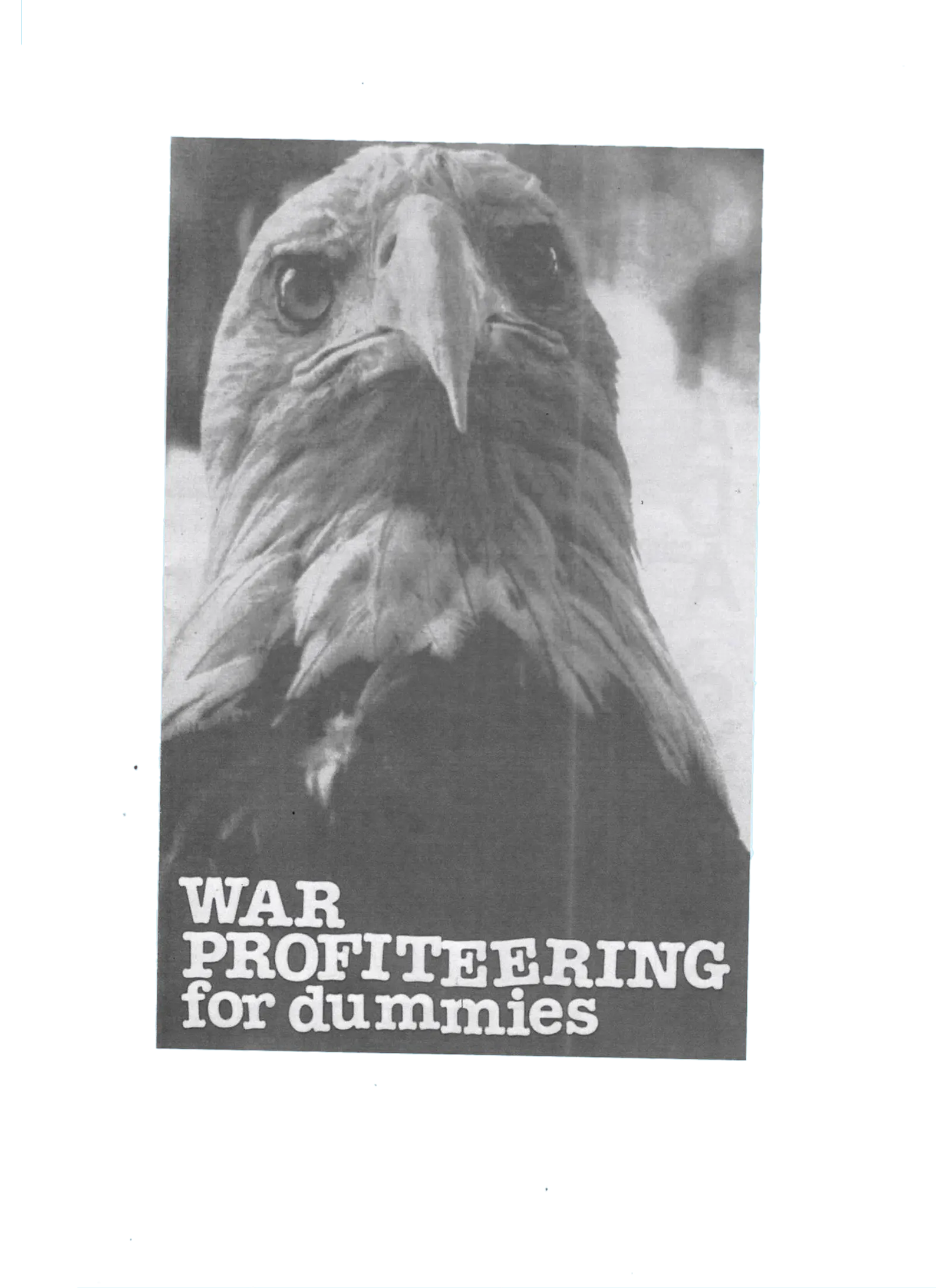 War Profiteering for Dummies